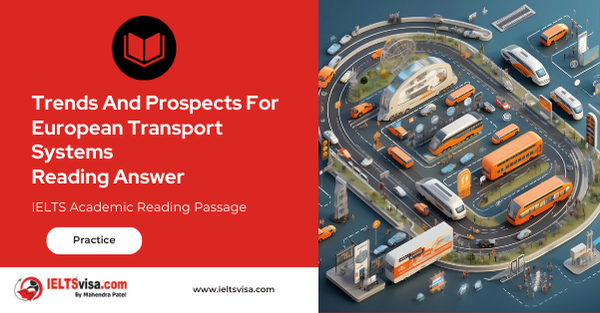 Trends And prospects For European Transport Systems Reading Answer