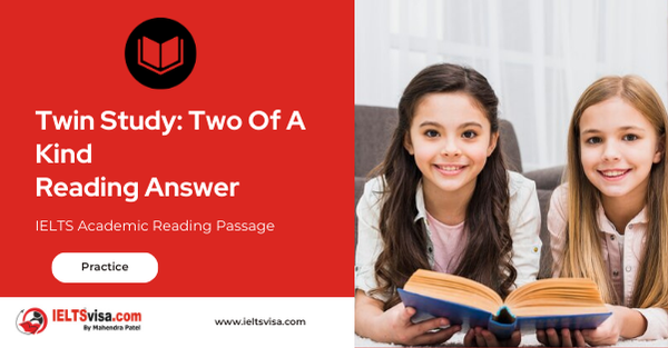 Twin Study: Two Of A Kind Reading Answer