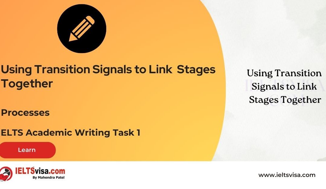 Processes – Using Transition Signals to Link Stages Together