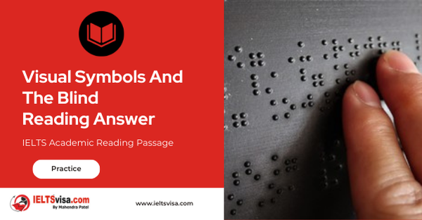 Visual Symbols And The Blind Reading Answer