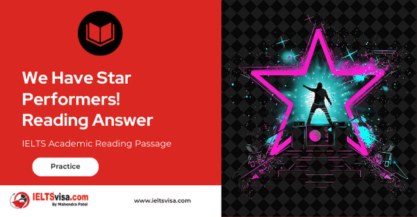 We Have Star Performers! Reading Answer