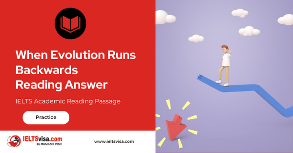 When Evolution Runs Backwards Reading Answer