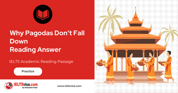 Why Pagodas Don’t Fall Down Reading Answer