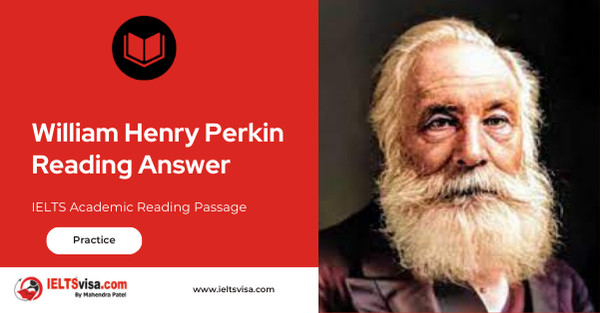 William Henry Perkin Reading Answer