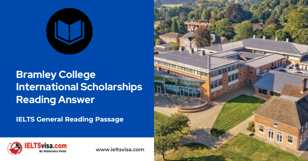 Bramley College International Scholarships  Reading Answer