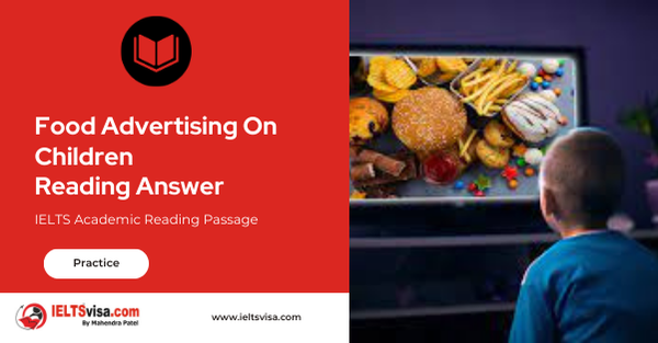 Food Advertising On Children Reading Answer