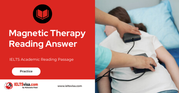 Magnetic Therapy Reading Answer