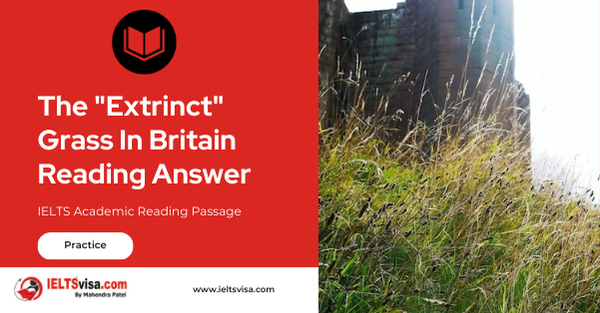 The  Extrinct Grass In Britain Reading Answer